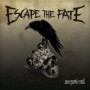 ESCAPE THE FATE ESCAPE THE FATE