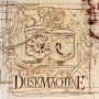 DUSKMACHINE