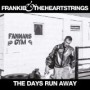 FRANKIE & THE HEARTSTRINGS FRANKIE & THE HEARTSTRINGS