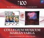 COLLEGIUM MUSICUM & VARGA MARIAN
