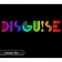 DISGUISE