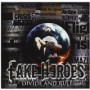 FAKE HEROES FAKE HEROES