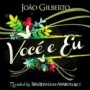 GILBERTO JOAO GILBERTO JOAO
