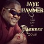HAMMER JAYE