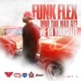 FUNK FLEX