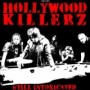 HOLLYWOOD KILLERZ