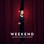 WEEKEND