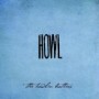 HOWLIN BROTHERS HOWLIN BROTHERS