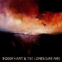 HART RODDY & THE LONESOME FIRE