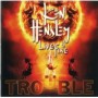 HENSLEY KEN & LIVE FIRE HENSLEY KEN & LIVE FIRE