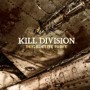 KILL DIVISION KILL DIVISION