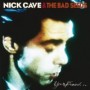 CAVE NICK & THE BAD SEEDS