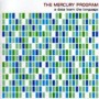 MERCURY PROGRAM MERCURY PROGRAM