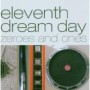 ELEVENTH DREAM DAY
