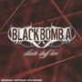 BLACK BOMB A
