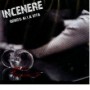 INCENERE