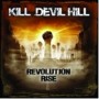KILL DEVIL HILL KILL DEVIL HILL