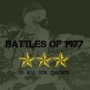 BATTLES OF 1977