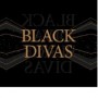 BLACK DIVAS