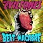 THEE EVILTONES
