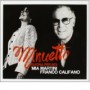 MARTINI MIA & FRANCO CALIFANO MARTINI MIA & FRANCO CALIFANO