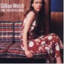 WELCH GILLIAN WELCH GILLIAN
