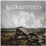 36CRAZYFISTS