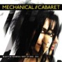 MECHANICAL CABARET