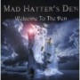 MAD HATTERS DEN MAD HATTERS DEN