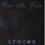 ONE IN VAIN ONE IN VAIN