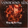 VOODOO SIX
