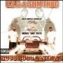 E.S.G. & SLIM THUG