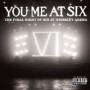 YOU ME AT SIX