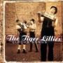 TIGER LILLIES