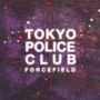 TOKYO POLICE CLUB