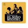 EL NINO MIGUEL