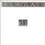 HOUR GLASS HOUR GLASS