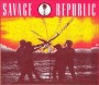 SAVAGE REPUBLIC