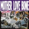 MOTHER LOVE BONE