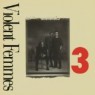 VIOLENT FEMMES VIOLENT FEMMES