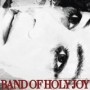 BAND OF HOLY JOY BAND OF HOLY JOY