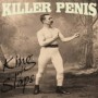 KILLER PENIS