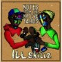 ILL SKILLZ