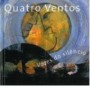 QUATRO VENTOS