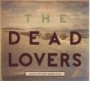DEAD LOVERS