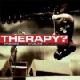 THERAPY?
