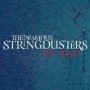 INFAMOUS STRINGDUSTERS