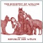 MINISTRY OF WOLVES