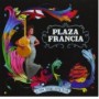 PLAZA FRANCIA