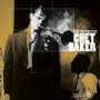 BAKER CHET BAKER CHET